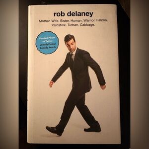 Rob Delaney: Mother. Wife. Sister. Human